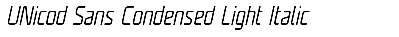 UNicod Sans Condensed Light Italic